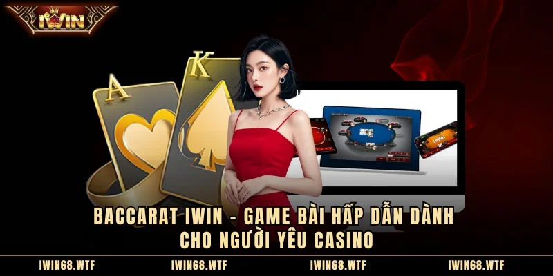 Baccarat IWIN