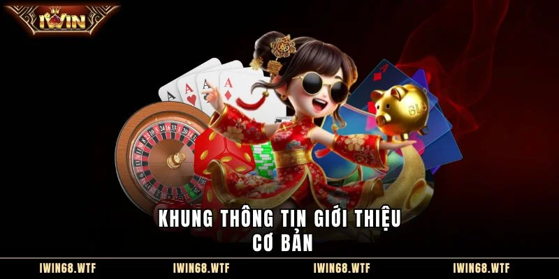 Khung thông tin giới thiệu cơ bản